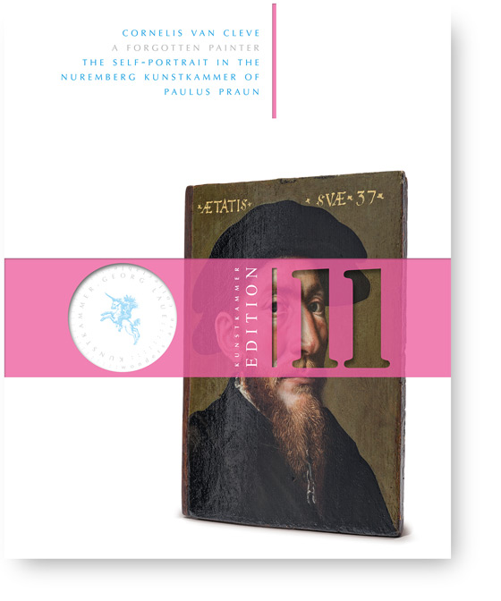 Kunstkammer Edition 011 - Cornelis van Cleve. A Forgotten Painter